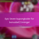 Epic Seven kupongkoder for milepælpriser i arrangementet